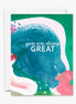 You Are Doing Great Card