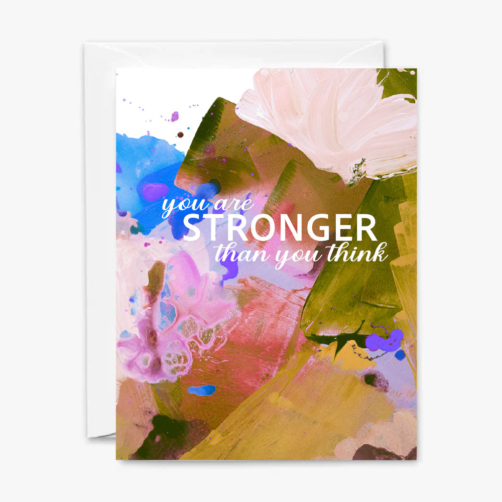 You Are Stronger Card