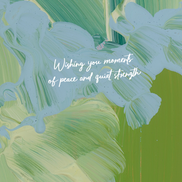 Moments of Peace Sympathy Card